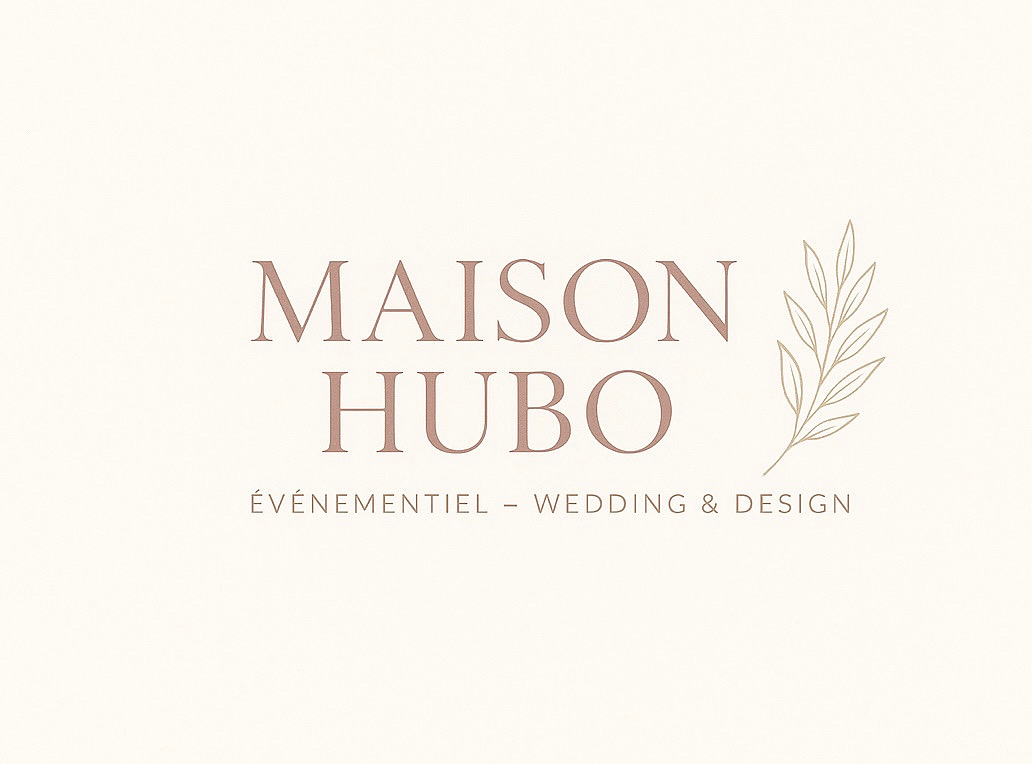 Maison Hubo — Événementiel, Wedding & Design